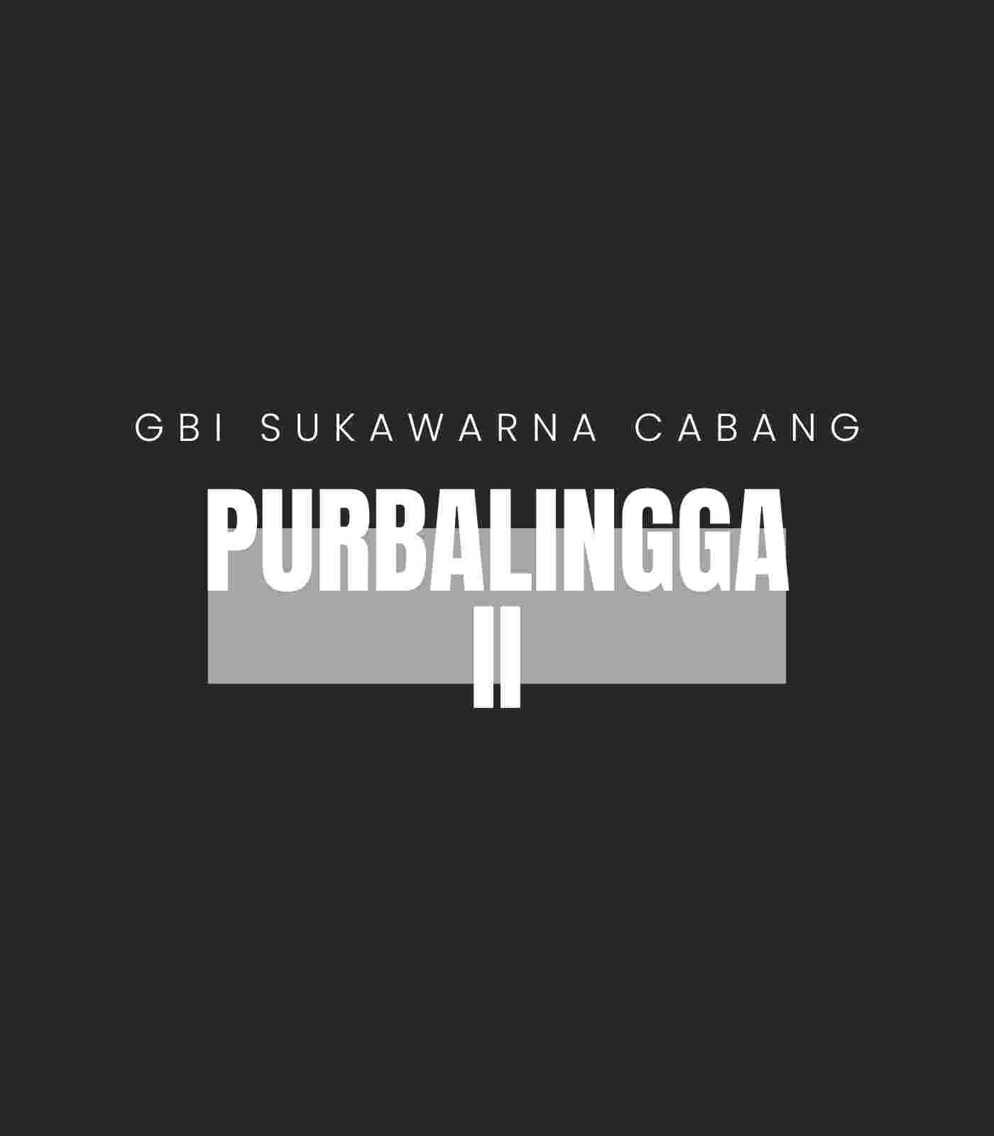 PURBALINGGA II Schedule